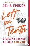 Ephron, Delia - Left on Tenth