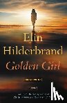 Hilderbrand, Elin - Golden Girl