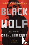 Kent, Kathleen - Black Wolf