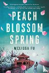 Fu, Melissa - Peach Blossom Spring