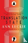 Leckie, Ann - Translation State