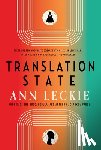 Leckie, Ann - Translation State