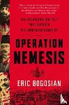 Bogosian, Eric - Operation Nemesis