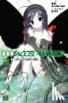 Kawahara, Reki - Accel World, Vol. 4 (Novel)