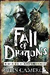 Cameron, Miles - FALL OF DRAGONS