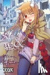 Hasekura, Isuna, Koume, Keito - Spice and Wolf, Vol. 11 - Manga
