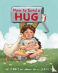 Rocco, Hayley - How to Send a Hug