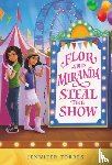 Torres, Jennifer - Flor and Miranda Steal the Show