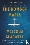 Gladwell, Malcolm - The Bomber Mafia