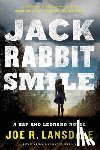 Lansdale, Joe R. - Jackrabbit Smile