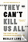 Lowery, Wesley - They Can't Kill Us All