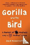 Zack McDermott - Gorilla and the Bird