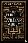 North, Claire - PURSUIT OF WILLIAM ABBEY