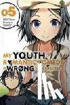 Watari, Wataru - My Youth Romantic Comedy Is Wrong, As I Expected, Vol. 5 (Novel)