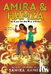 Ahmed, Samira - Amira & Hamza: The Quest for the Ring of Power: Volume 2