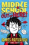 Patterson, James, Tebbetts, Chris - Middle School: Get Me out of Here!