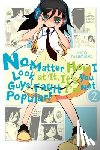 Tanigawa, Nico - No Matter How I Look At It, It's You Guys' Fault I'm Not Popular, Vol. 2