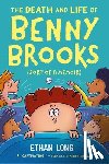 Long, Ethan - The Death and Life of Benny Brooks