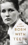Mulgrew, Kate - Born with Teeth