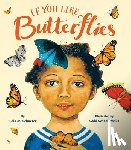 Schaefer, Lola M - If You Like Butterflies