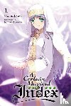 Kamachi, Kazuma - A Certain Magical Index, Vol. 1 (light novel)