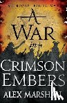 Marshall, Alex - A War in Crimson Embers