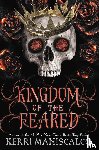 Maniscalco, Kerri - Maniscalco, K: Kingdom of the Feared