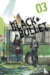 Kanzaki, Shiden, Morinohon, Ukai, Saki - Black Bullet, Vol. 3 (Manga)
