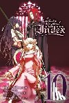 Kamachi, Kazuma, Kogino, Chuya - A Certain Magical Index, Vol. 10 (Manga)