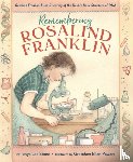 Stone, Tanya Lee - Remembering Rosalind Franklin