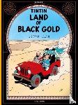 Herge - Land of the Black Gold