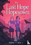Tureaud, Maria - The Last Hope in Hopetown