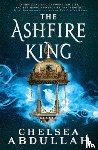 Abdullah, Chelsea - The Ashfire King
