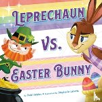 Tarpley, Todd - Leprechaun vs. Easter Bunny