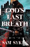 Sam Sykes - God's Last Breath