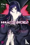 Kawahara, Reki - Accel World, Vol. 1 (Novel)