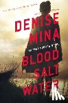 Mina, Denise - Blood, Salt, Water