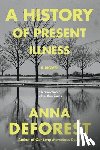 Deforest, Anna - A History of Present Illness