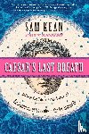 Sam Kean - Caesar's Last Breath