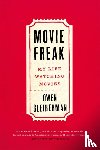 Gleiberman, Owen - Movie Freak