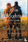Hilderbrand, Elin - Winter Stroll
