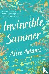 Adams, Alice - Adams, A: Invincible Summer