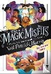 Harris, Neil Patrick - The Magic Misfits: The Second Story