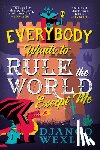Wexler, Django - Everybody Wants to Rule the World Except Me