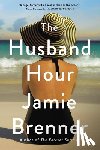 Brenner, Jamie - The Husband Hour