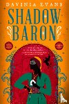 Evans, Davinia - Evans, D: Shadow Baron