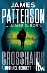 Patterson, James - Crosshairs: A Michael Bennett Thriller