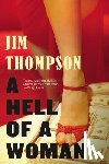 Thompson, Jim - A Hell of a Woman