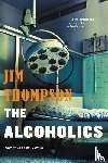 Thompson, Jim - Thompson, J: Alcoholics