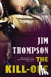 Thompson, Jim - The Kill-Off